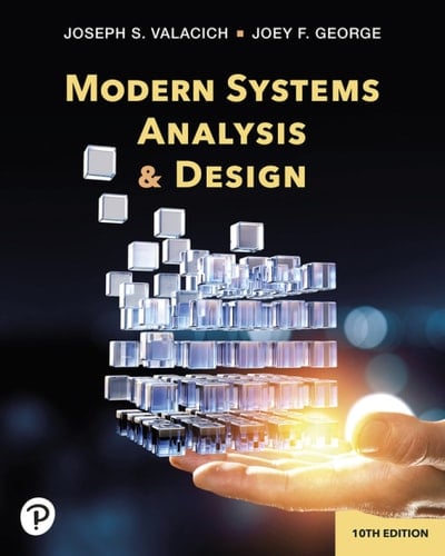 Modern Systems Analysis and Design (Pearson+)