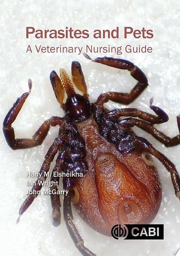 Parasites and Pets A Veterinary Nursing Guide