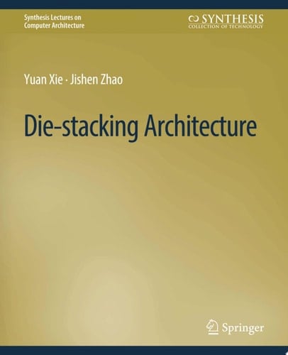 Die-stacking Architecture