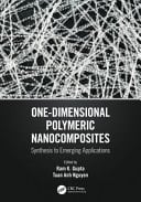 One Dimensional Polymeric Nanocomposites Synthesis to Emerging Applications