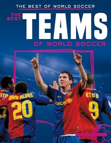 Best Teams of World Soccer