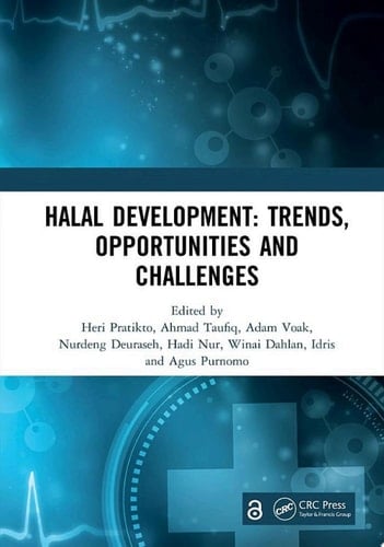 Halal Development: Trends, Opportunities and Challenges Proceedings of the 1st International Conference on Halal Development (ICHaD 2020), Malang, Indonesia, October 8, 2020
