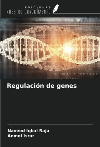 Regulación de genes (Spanish Edition)