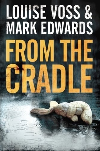 From the Cradle (Detective Lennon Thrillers Book 1)