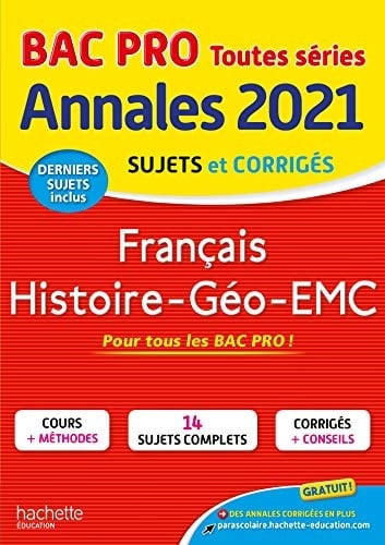 Français, Histoire-Géo-EMC Bac Pro Sujets et corrigés