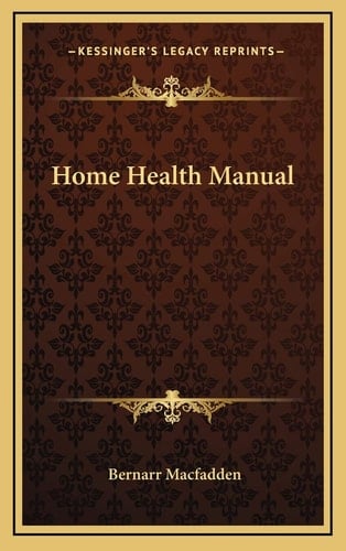 Home Health Manual
