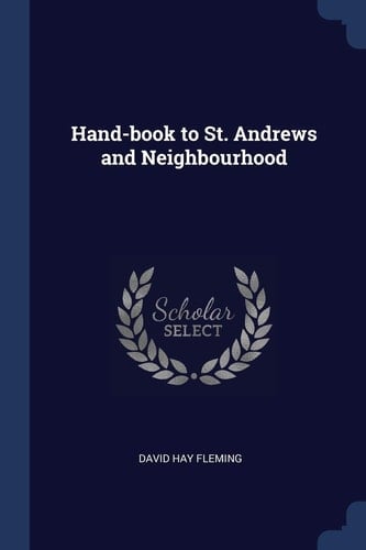 Hand-Book to St. Andrews and Neighbourhood