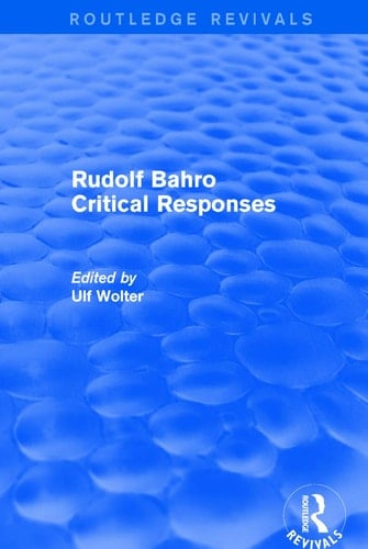 Revival Rudolf Bahro Critical Responses (1980)