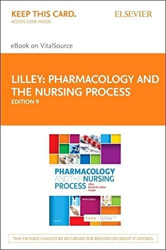 Pharmacology and the Nursing Process Elsevier eBook on VitalSource (Retail Access Card)