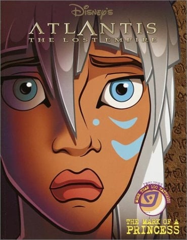 Disney's Atlantis, the Lost Empire Mark of a Princess : Kida's Story