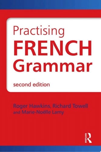 Practising French Grammar A Workbook