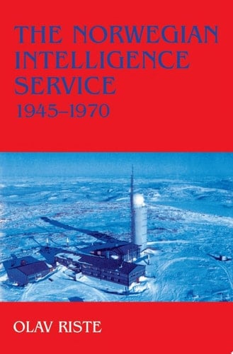 The Norwegian Intelligence Service, 1945-1970