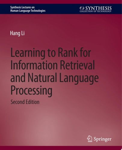 Learning to Rank for Information Retrieval and Natural Language Processing