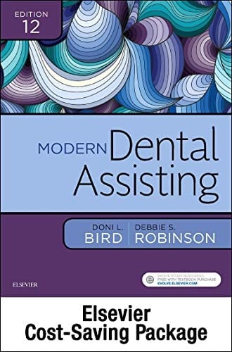 Modern Dental Assisting - Text, Skills Checklists, and Boyd: Dental Instruments 6e