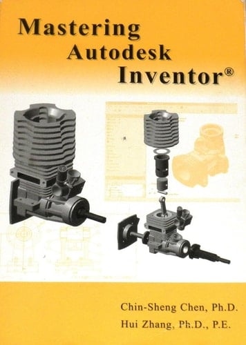 Mastering Autodesk Inventor