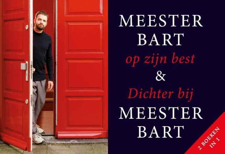 Meester Bart op zijn best & Dichter bij Meester Bart