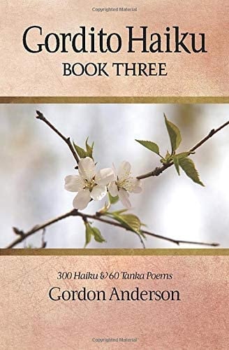 Gordito Haiku Book Three