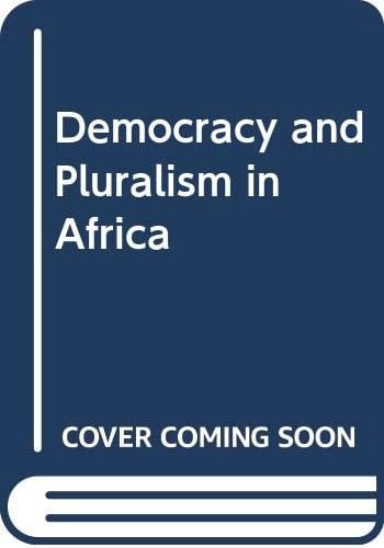Democracy and Pluralism in Africa