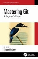 Mastering Git A Beginner's Guide