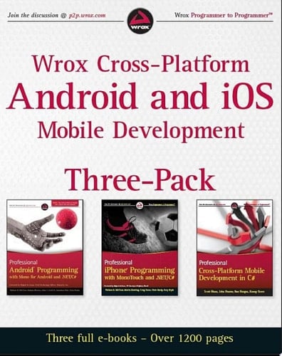 Wrox Cross Platform Android and iOS Mobile Development Three-Pack