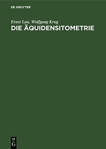 Die Äquidensitometrie Grundlagen, Verfahren und Anwendungsgebiete