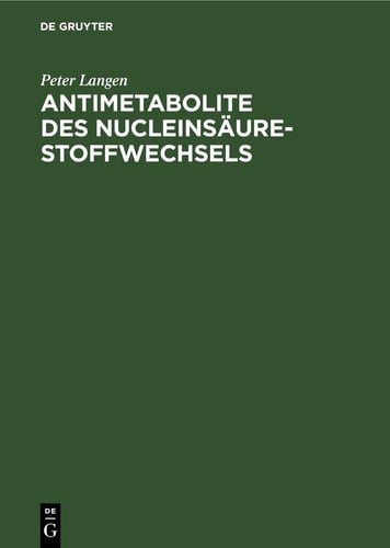 Antimetabolite des Nucleinsäure-Stoffwechsels Biochemische Grundlagen der Wirkung