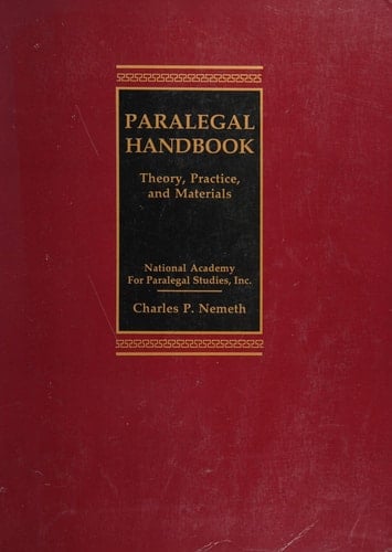 Paralegal Handbook Theory Practice and Materials