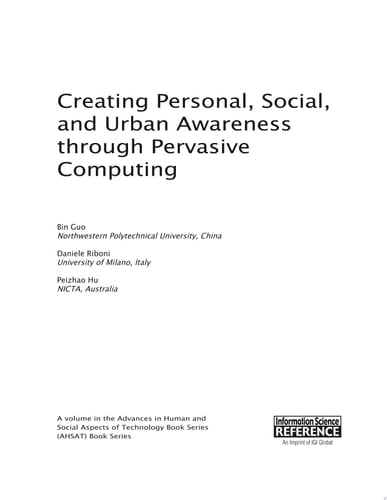 Creating Personal, Social, and Urban Awareness through Pervasive Computing