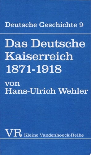 Das Deutsche Kaiserreich, 1871-1918