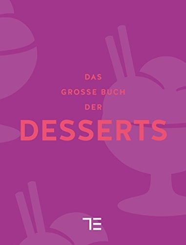 Das große Buch der Desserts