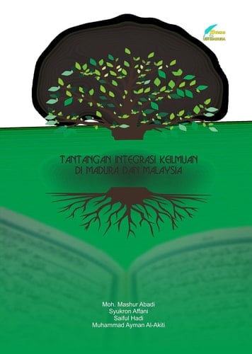 Tantangan Integrasi Keilmuan di Madura dan Malaysia