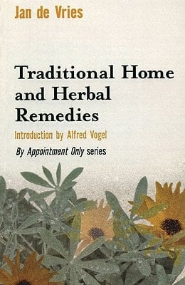 Traditional Home and Herbal Remedies