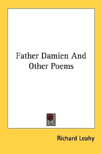 Father Damien And Other Poems
