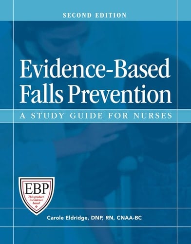 Evidence - Based Falls Prevention