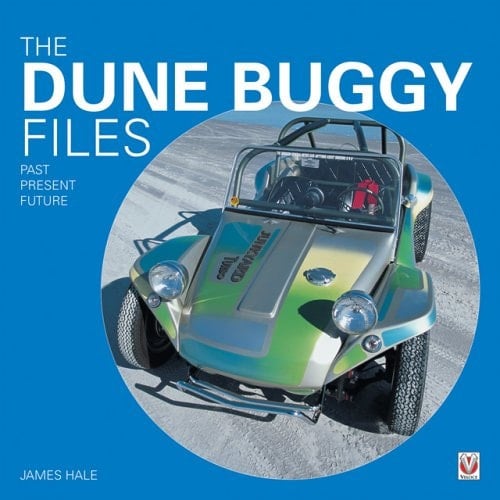 Dune Buggy Files Past, Present, Future
