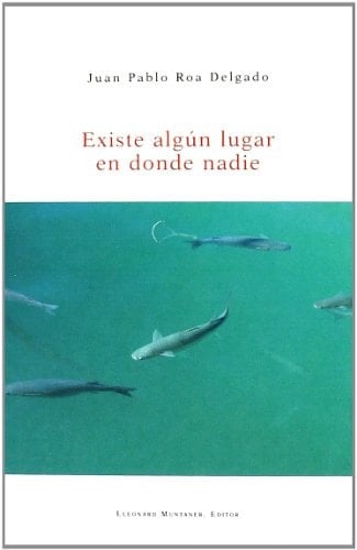 Existe algún lugar en donde nadie