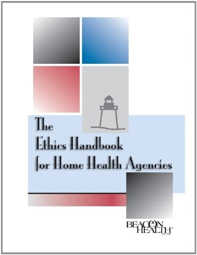 Complete Home Health Agency Ethics Kit