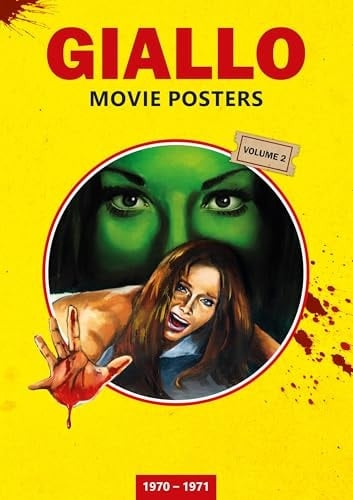 Giallo Movie Posters Volume 2: 1970 - 1971