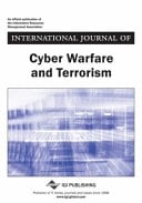 International Journal of Cyber Warfare and Terrorism (IJCWT). January - March 2014