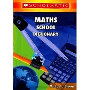 Scholastic Math School Dictionery
