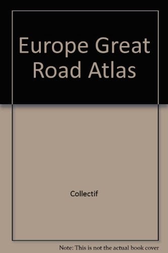 Europe Great Road Atlas