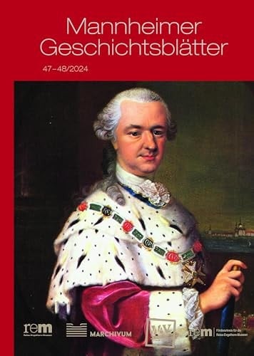 Mannheimer Geschichtsblätter 47 + 48/2025