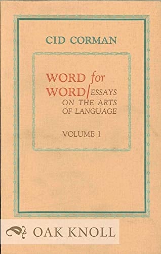 Word for Word: Essays on the Arts of Language