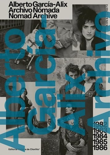 ALBERTO GARCIA-ALIX - NOMAD ARCHIVE 02