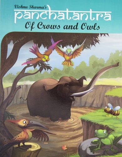 Vishnu Sharma's Panchatantra of Crows and Owls
