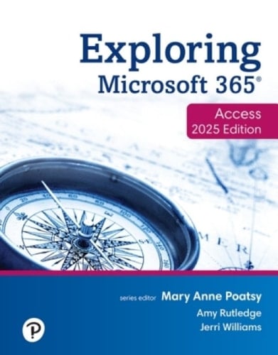 Exploring Microsoft 365: Access 2025