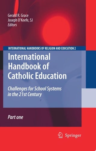 International Handbook of Catholic Education