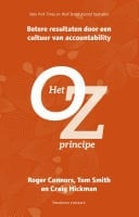 Het Oz- principe betere resultaten door een cultuur van accountability