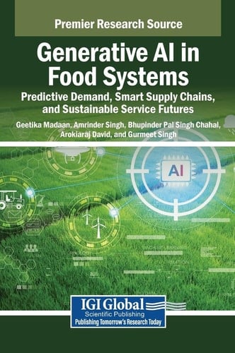 Generative AI in Food Systems Predictive Demand, Smart Supply Chains, and Sustainable Service Futures