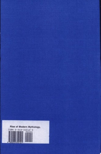The Rise of Modern Mythology, 1680-1860